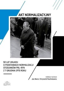AKT NORMALIZACYJNY - 50 LAT UKŁADU O NORMALIZACJI
