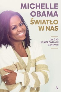 ŚWIATŁO W NAS. JAK ŻYĆ W NIEPEWNYCH CZASACH