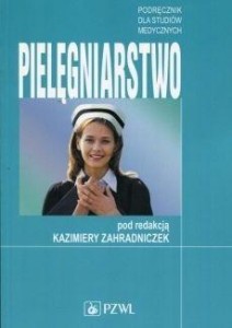 PIELĘGNIARSTWO PODRĘCZNIK DLA STUDENTÓW MEDYCZNYCH
