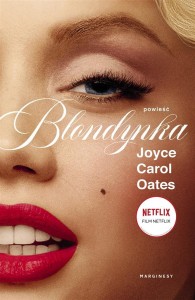 BLONDYNKA, JOYCE CAROL OATES, MARIUSZ FEREK