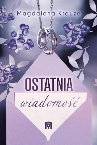 Ostatnia wiadomość, Magdalena Krauze
