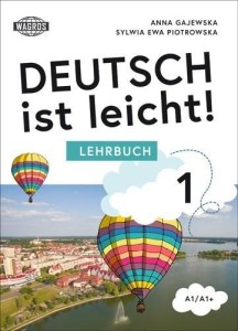DEUTSCH IST LEICHT 1 LEHRBUCH A1/A1+