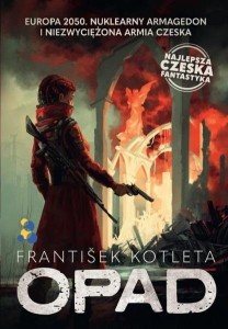 OPAD, FRANTISEK KOTLETA