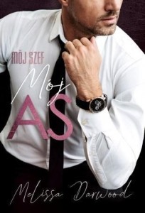 MÓJ SZEF. MÓJ AS, MELISSA DARWOOD
