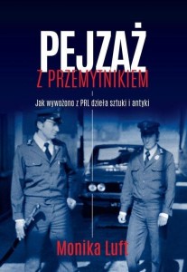 PEJZAŻ Z PRZEMYTNIKIEM BR, LUFT MONIKA