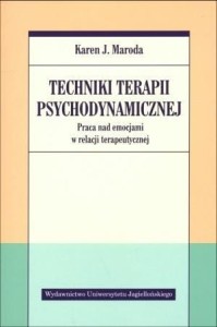 TECHNIKI TERAPII PSYCHODYNAMICZNEJ