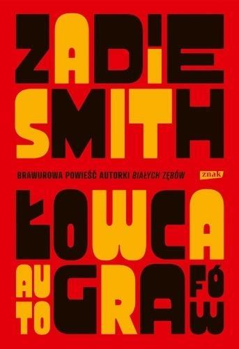Łowca autografow, Zadie Smith