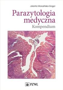PARAZYTOLOGIA MEDYCZNA. KOMPENDIUM