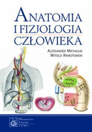 Anatomia i fizjologia człowieka w.2013 PZWL