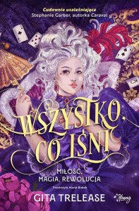 WSZYSTKO, CO LŚNI