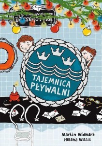 TAJEMNICA PŁYWALNI, MARTIN WIDMARK, HELENA WILLIS