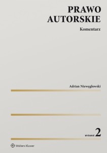 PRAWO AUTORSKIE. KOMENTARZ W.2