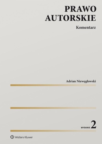 Prawo autorskie. Komentarz w.2