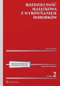 ROZDZIELNOŚĆ MAJĄTKOWA Z WYRÓWNANIEM DOROBKÓW