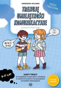 TRENUJĘ UMIEJĘTNOŚCI KOMUNIKACYJNE KP