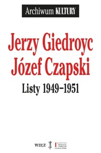 LISTY 1949-1951, JERZY GIEDROYC, JÓZEF CZAPSKI
