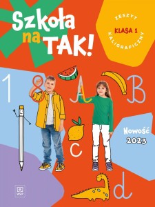 SZKOŁA NA TAK SP 1 ZESZYT KALIGRAFICZNY 2023