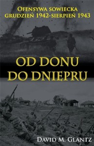OD DONU DO DNIEPRU, DAVID M. GLANTZ