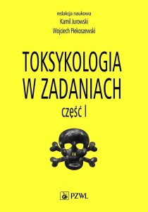 TOKSYKOLOGIA W ZADANIACH CZ.1