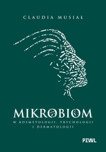 MIKROBIOM W KOSMETOLOGII, TRYCHOLOGII...
