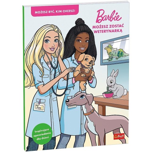 Barbie. Możesz zostać weterynarką