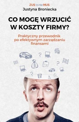 Co mogę wrzucić w koszty firmy, Justyna Broniecka