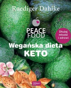 WEGAŃSKA DIETA KETO, DAHLKE RUEDIGER