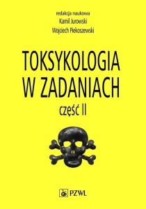TOKSYKOLOGIA W ZADANIACH CZ.2
