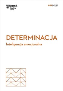 DETERMINACJA. INTELIGENCJA EMOCJONALNA