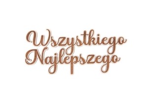 DREWNIANY NAPIS - WSZYSTKIEGO NAJLEPSZEGO 5SZT