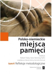 POLSKO-NIEMIECKIE MIEJSCA PAMIĘCI T.4