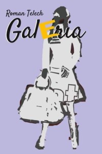GALERIA T.4, ROMAN TELECH