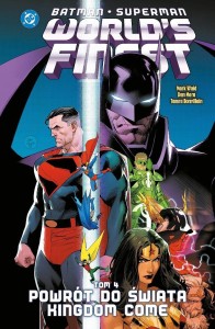 BATMAN/SUPERMAN. WORLD'S FINEST T.4POWRÓT DO...