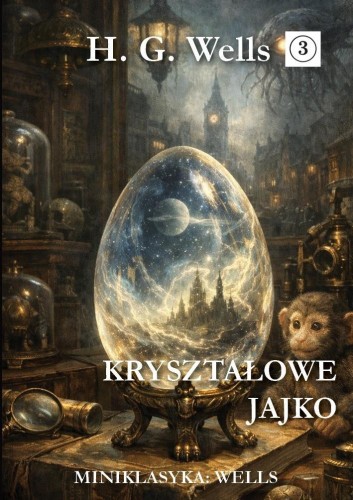 Miniklasyka. Kryształowe jajko