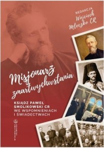 MISJONARZ ZMARTWYCHWSTANIA