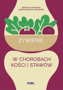 ŻYWIENIE W CHOROBACH KOŚCI I STAWÓW