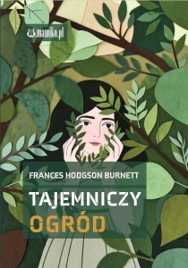 TAJEMNICZY OGRÓD, FRANCES HODGSON