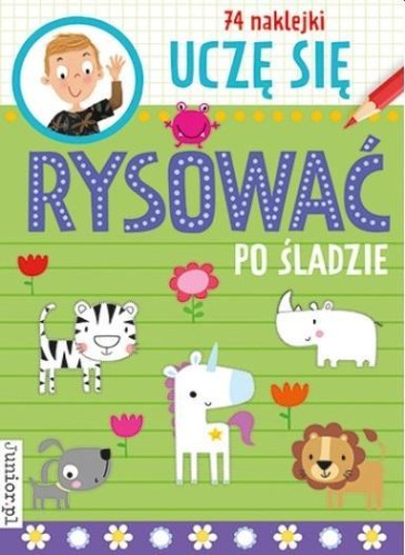 Uczę się rysować po śladzie, praca zbiorowa