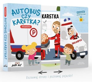 ROZSUWANKI-NIESPODZIANKI. AUTOBUS CZY KARETKA?