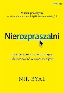 NIEROZPRASZALNI. JAK PANOWAĆ NAD UWAGĄ I..