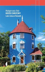 KOCIE CHRZCINY. LATO I ZIMA W FINLANDII W.2021