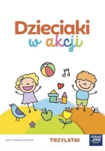 DZIECIAKI W AKCJI 3-LATKI ZESTAW DLA DZIECKA NE