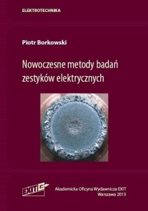 NOWOCZESNE METODY BADAŃ ZESTYKÓW ELEKTRYCZNYCH