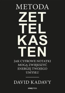 METODA ZETTELKASTEN, DAVID KADAVY