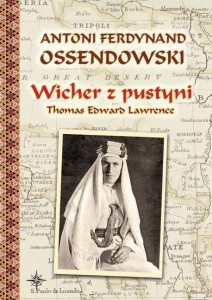 WICHER Z PUSTYNI TW, OSSENDOWSKI ANTONI FERDYNAND
