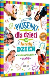 PIOSENKI DLA DZIECI NA KAŻDY DZIEŃ