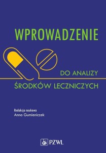 WPROWADZENIE DO ANALIZY ŚRODKÓW LECZNICZYCH