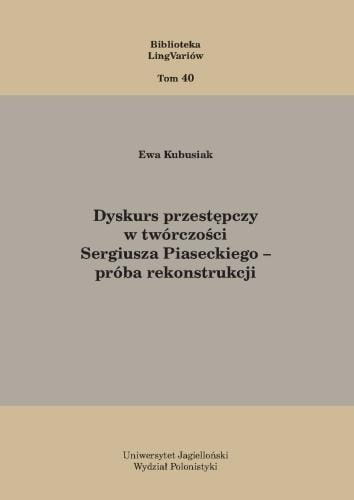 Dyskurs przestępczy w twórczości Sergiusza...
