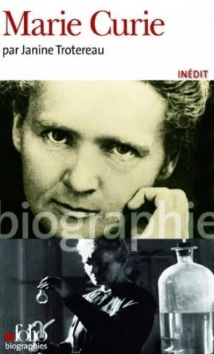 Marie Curie biographie, Janine Trotereau
