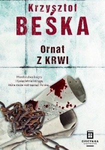 ORNAT Z KRWI, KRZYSZTOF BEŚKA